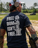 Freedom Isn't Free T-shirt | Navy | mockup 09
