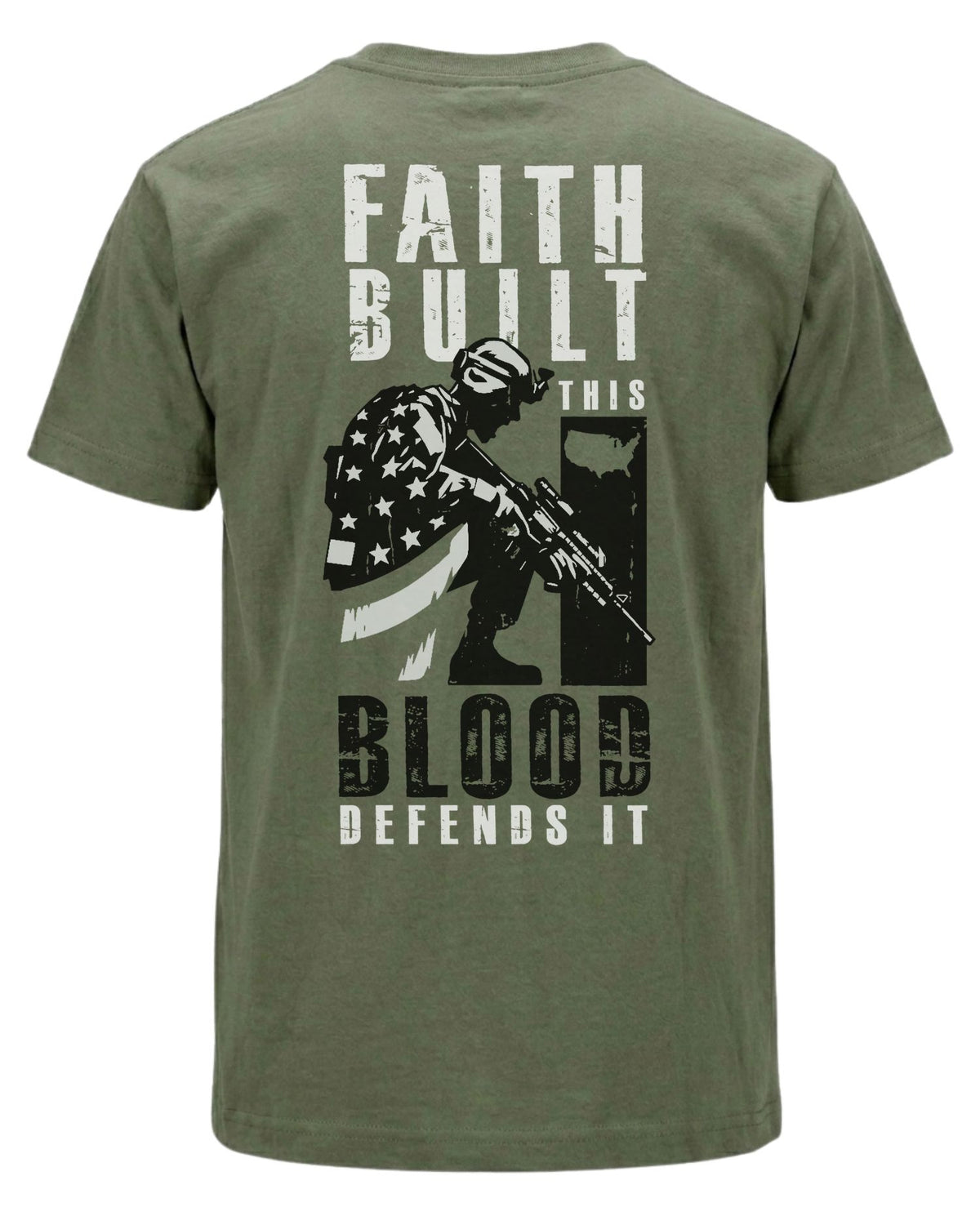 Faith Built This Blood Defends It T-shirt | Military Green | mockup 06