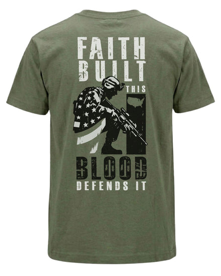 Faith Built This Blood Defends It T-shirt | Military Green | mockup 06