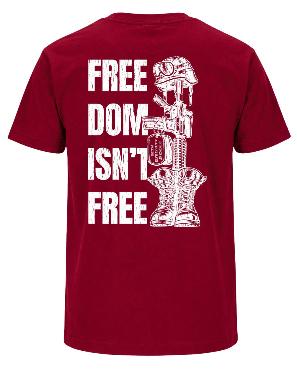 Freedom Isn't Free T-shirt | Cardinal Red | mockup 05