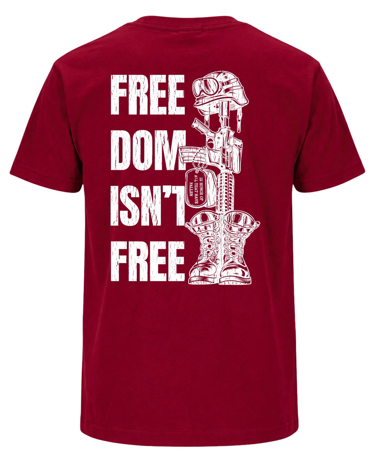 Freedom Isn't Free T-shirt | Cardinal Red | mockup 05