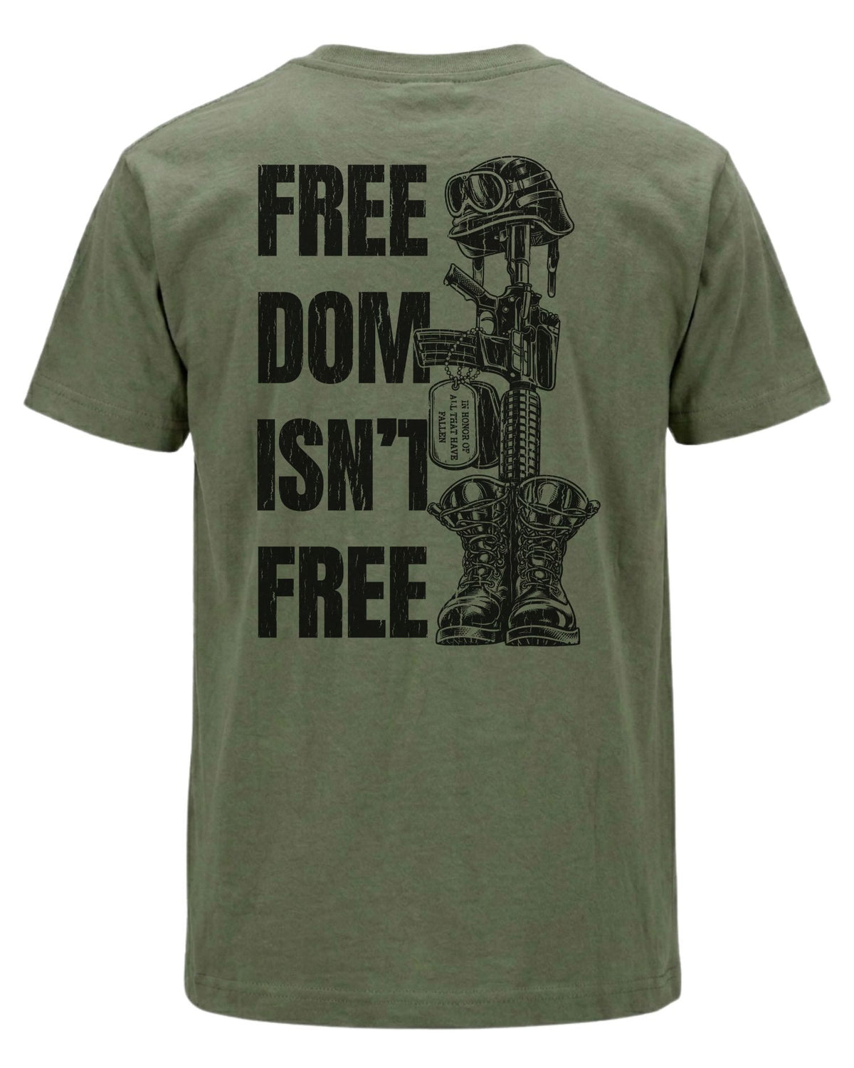 Freedom Isn't Free T-shirt | Military Green | mockup 07