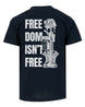 Freedom Isn't Free T-shirt | Navy | mockup 08