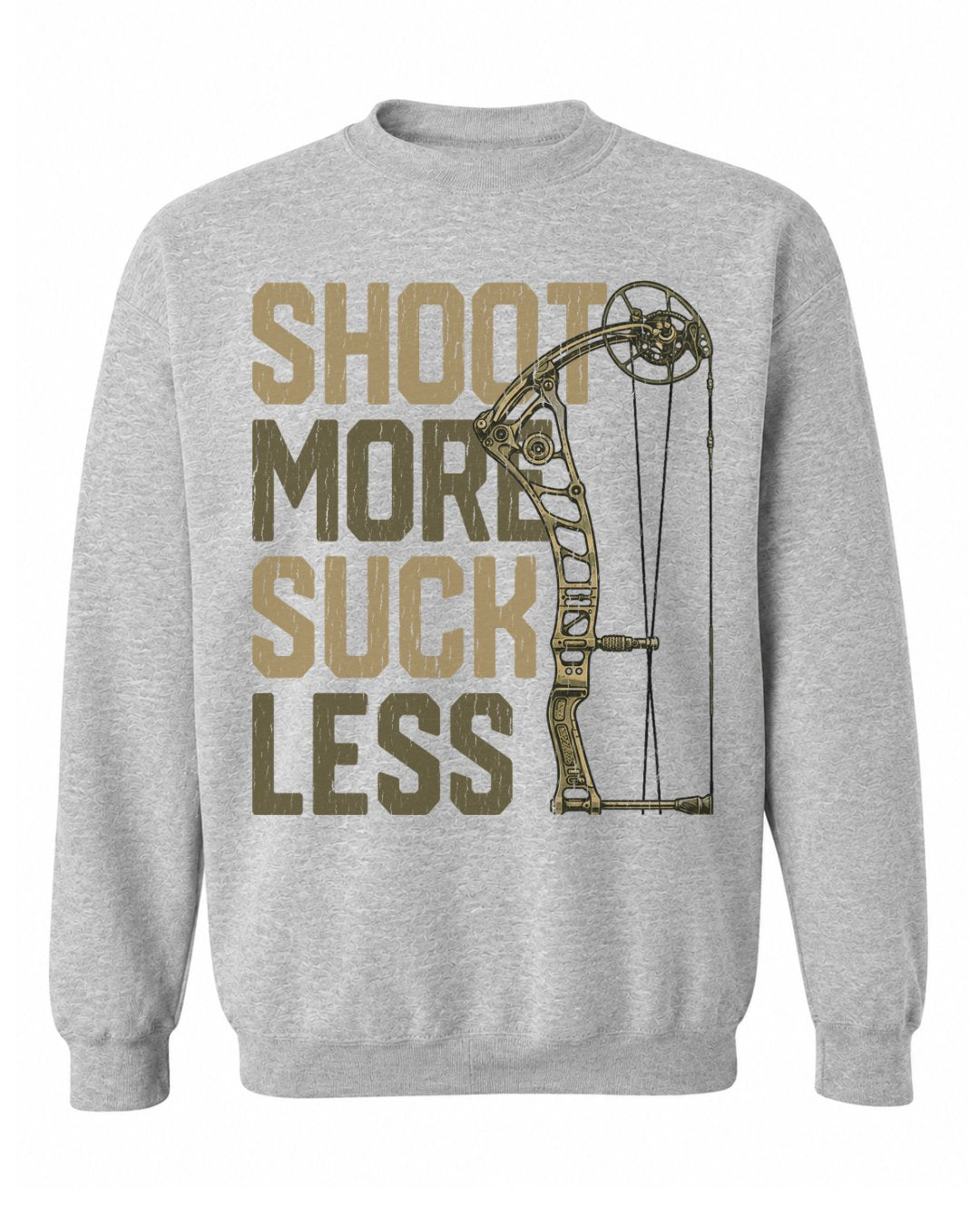 Shoot More Suck Less Sweatshirt