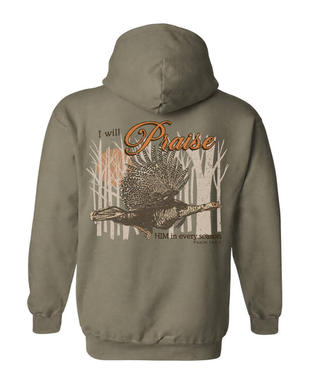 I Will Praise Him In Every Season Hoodie