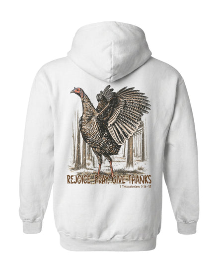 Rejoice, Pray, Give Thanks Hoodie