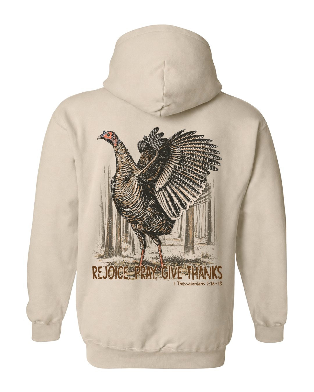 Rejoice, Pray, Give Thanks Hoodie