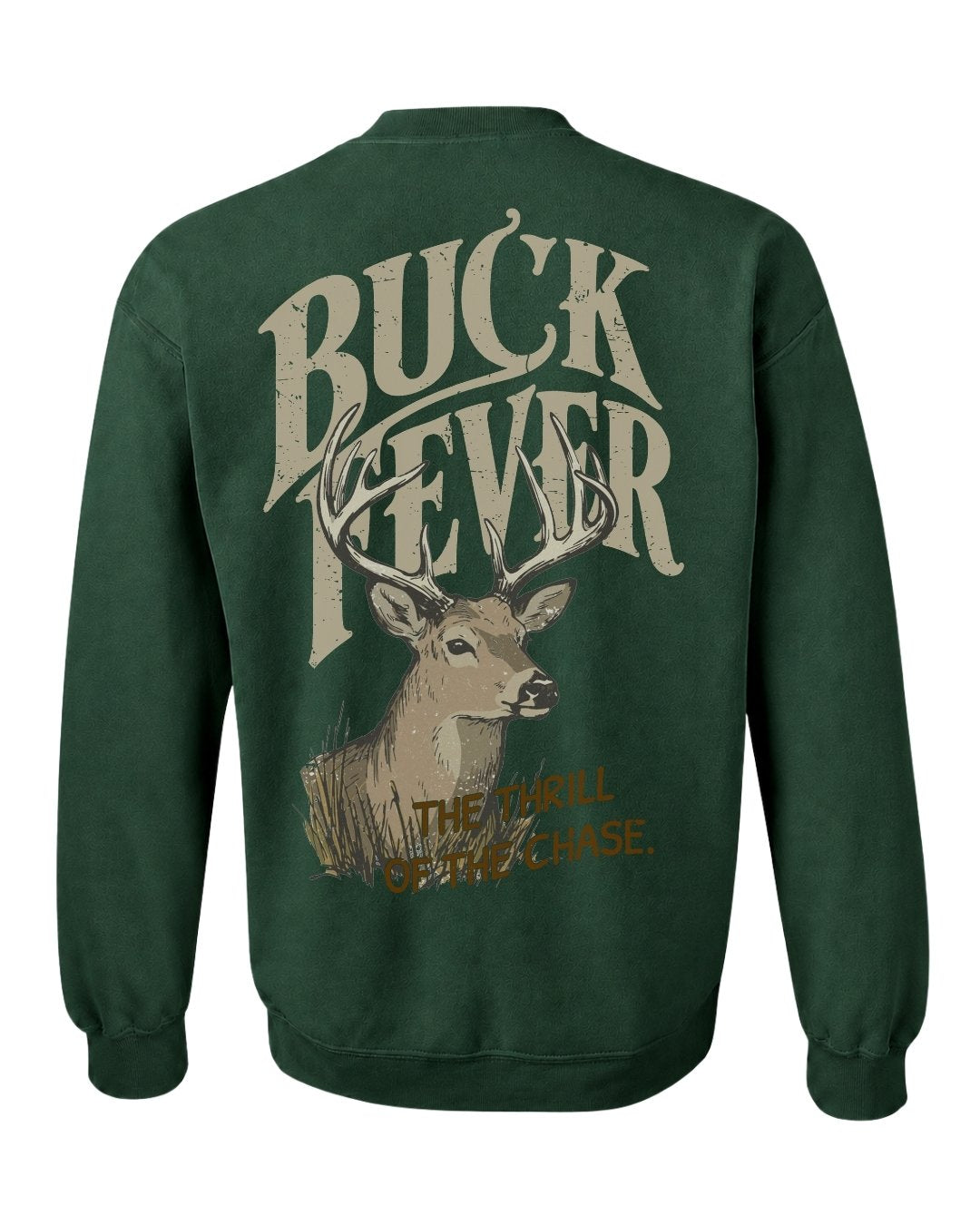 Buck Fever SWEATSHIRT