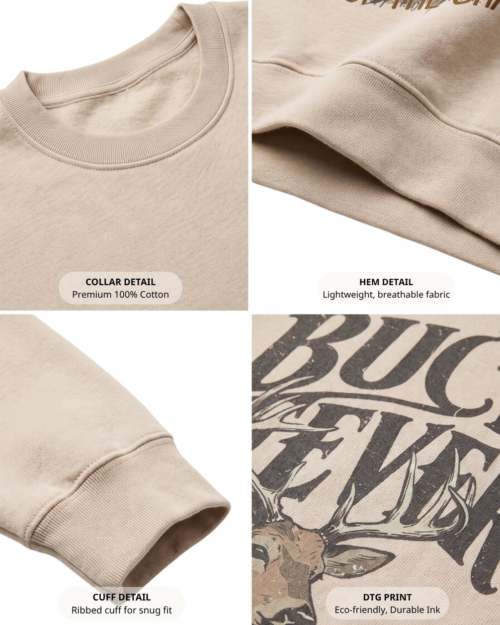 Buck Fever SWEATSHIRT
