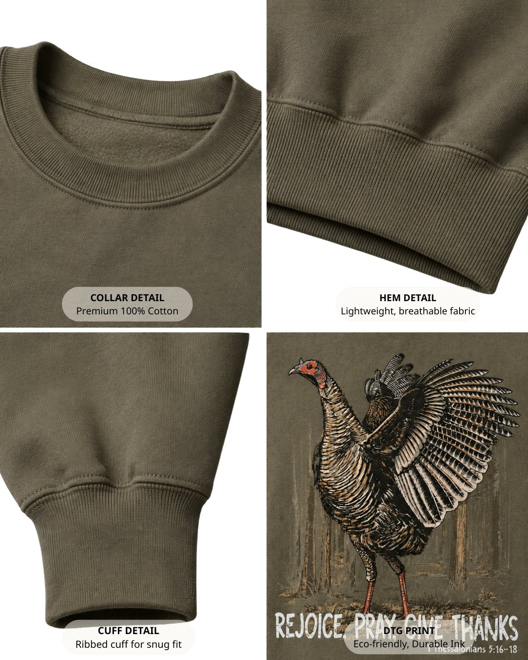 Rejoice, Pray, Give Thanks Sweatshirt