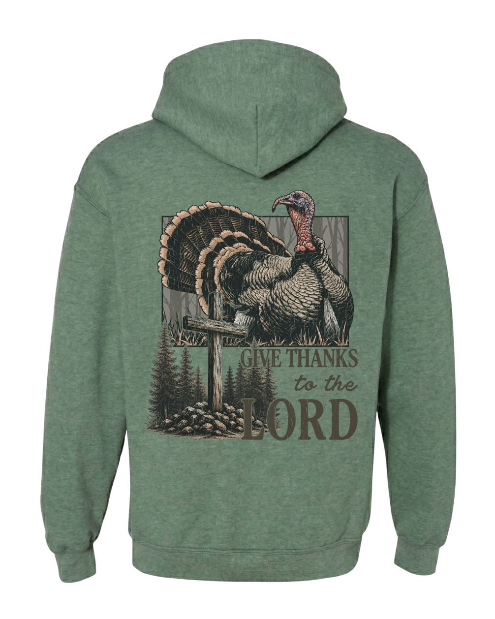 Give Thanks To The Lord Hoodie