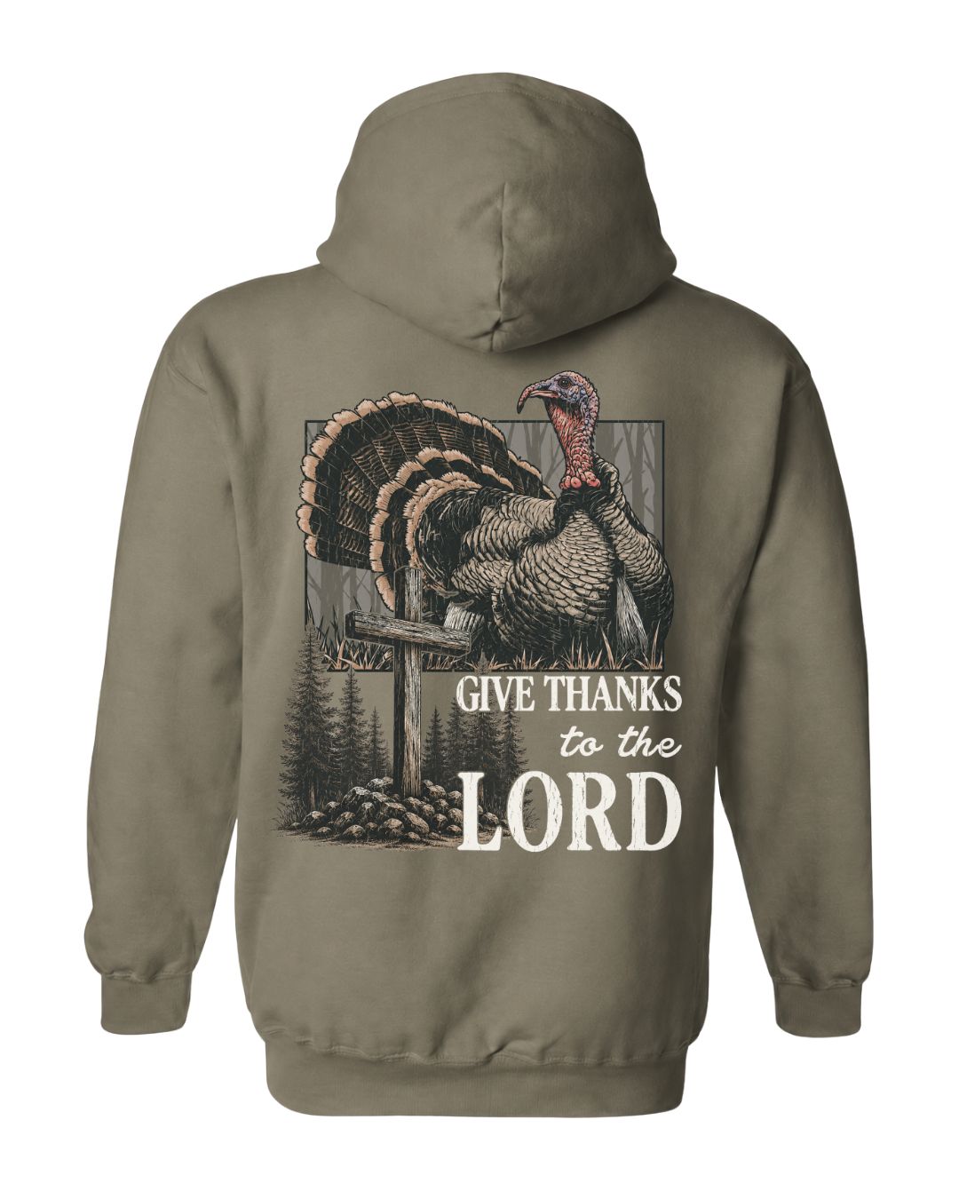 Give Thanks To The Lord Hoodie
