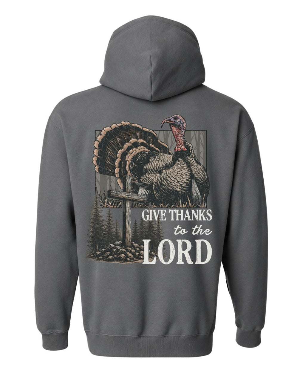 Give Thanks To The Lord Hoodie
