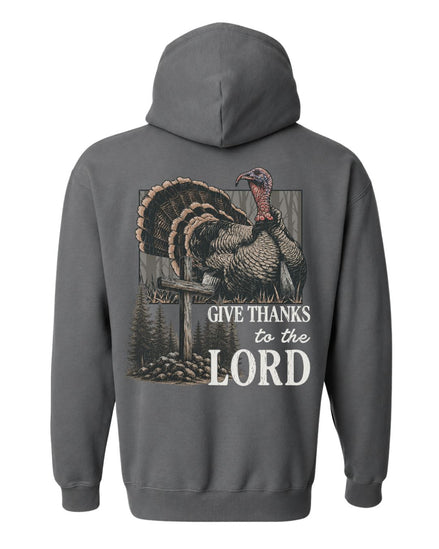 Give Thanks To The Lord Hoodie