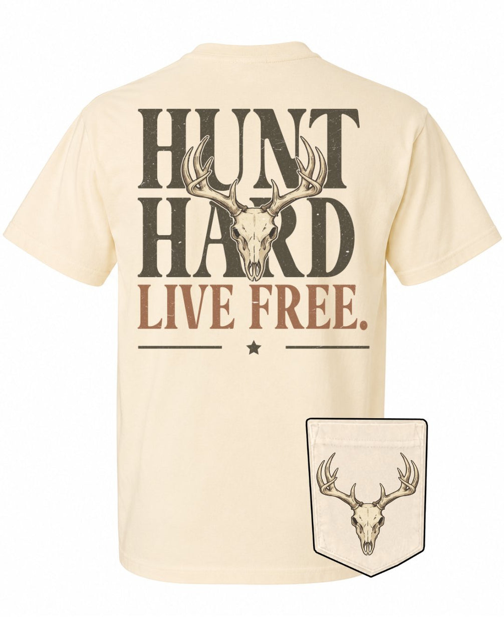 Hunt Hard Live Free POCKET Tee
