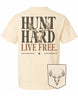Hunt Hard Live Free POCKET Tee