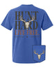 Hunt Hard Live Free POCKET Tee