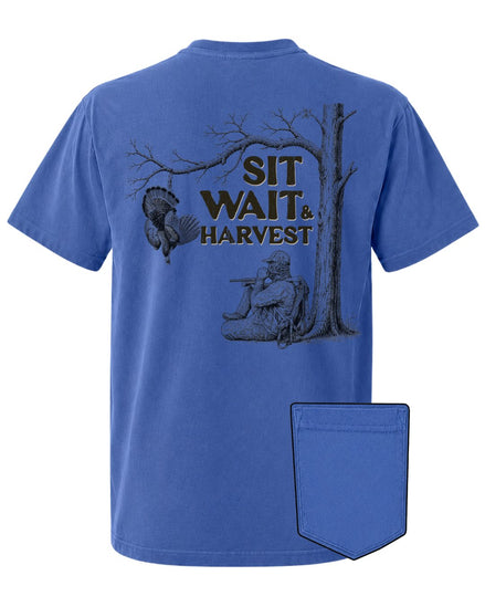 Sit, Wait And Harvest Turkey POCKET Tee