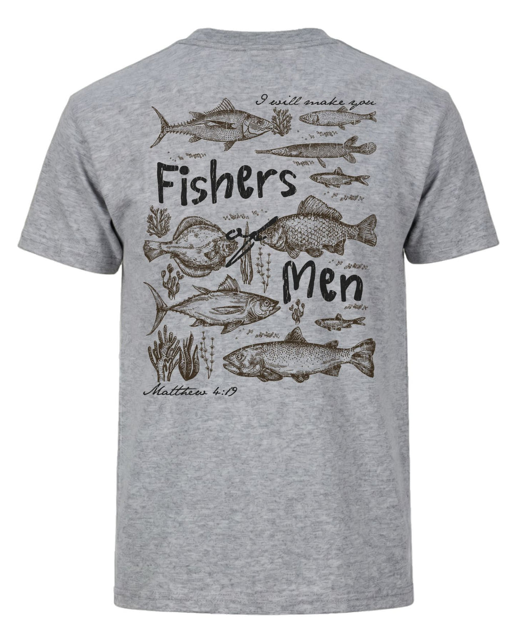 "Fishers of Men" Matthew 4:19 T-shirt