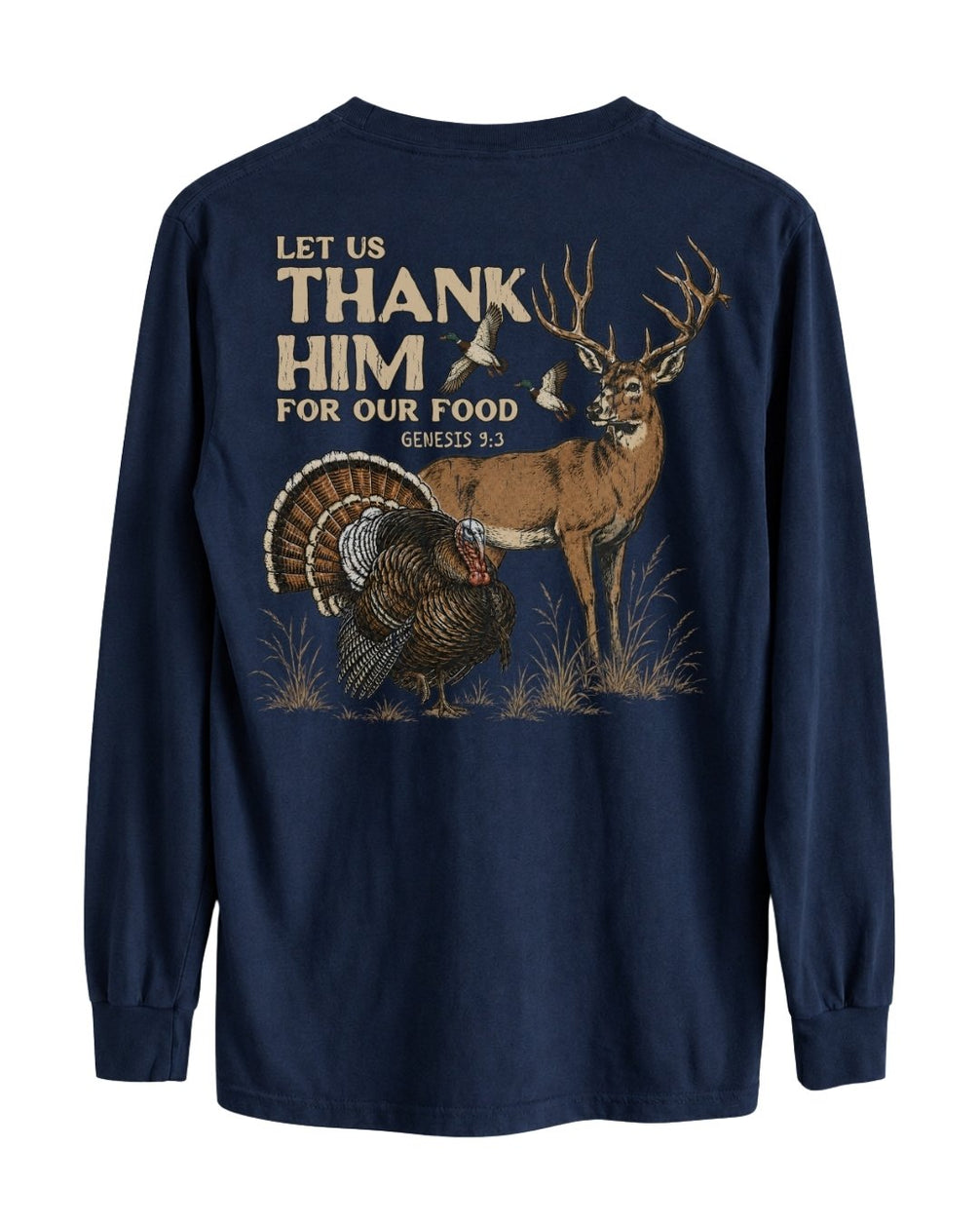 Let Us Thank Him For Our Food LONG-SLEEVE back