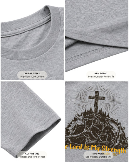 The Lord Is My Strenght T-shirt