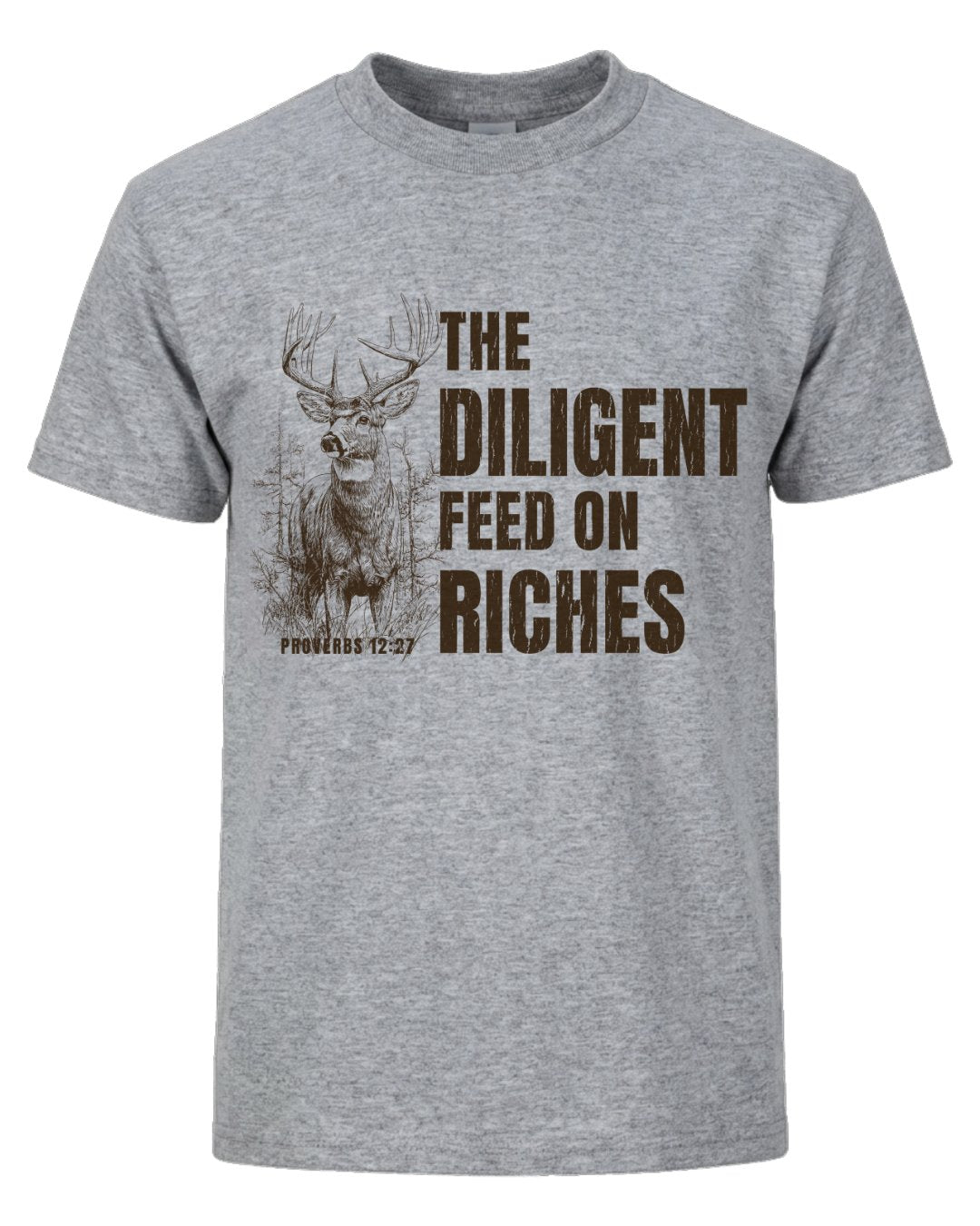 Proverbs 1227 Deer Wildlife T-shirt