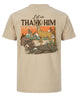 Outdoors Thank Him T-Shirt