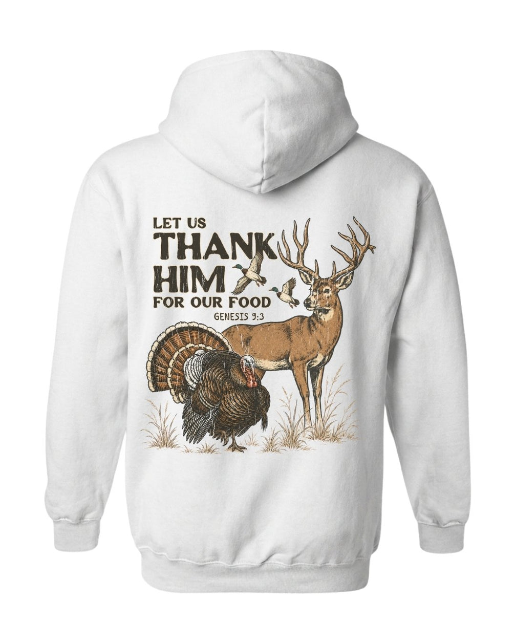 Let Us Thank Him For Our Food HOODIE