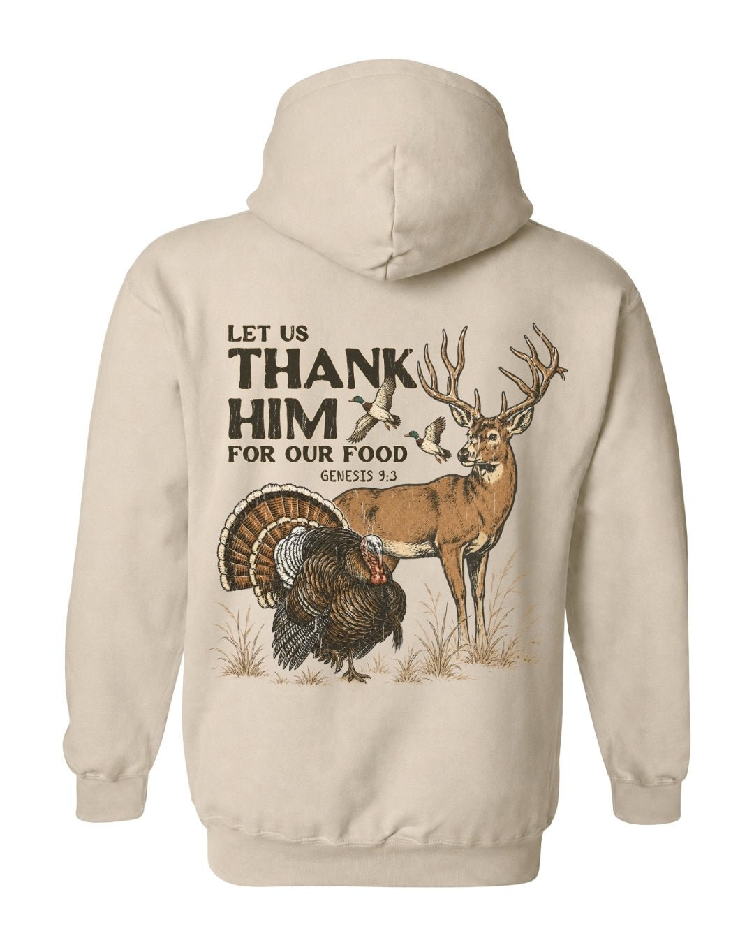 Let Us Thank Him For Our Food HOODIE