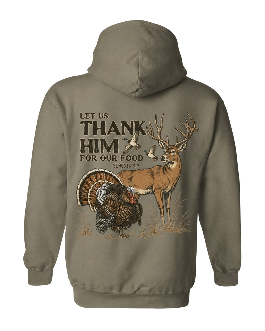 Let Us Thank Him For Our Food HOODIE