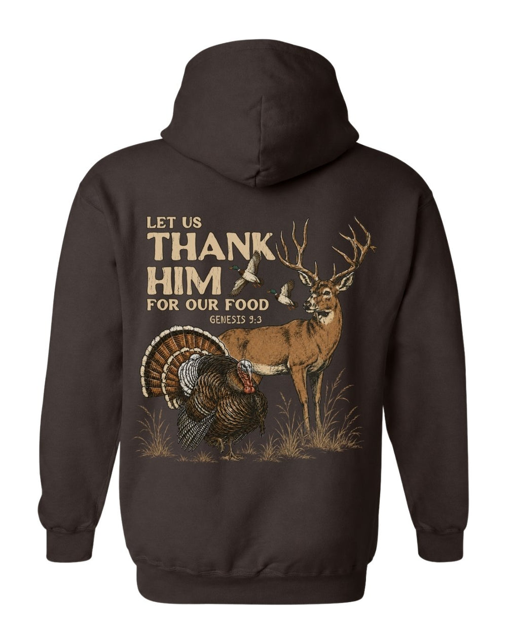 Let Us Thank Him For Our Food HOODIE