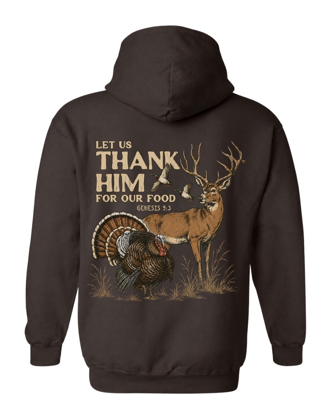 Let Us Thank Him For Our Food HOODIE