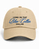 Blue Collar Dollar Embroidered Classic Hat