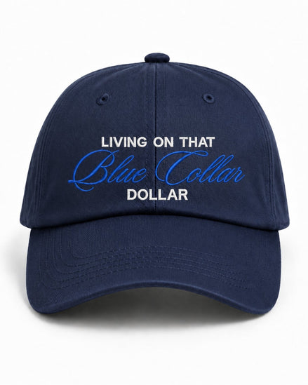 Blue Collar Dollar Embroidered Classic Hat