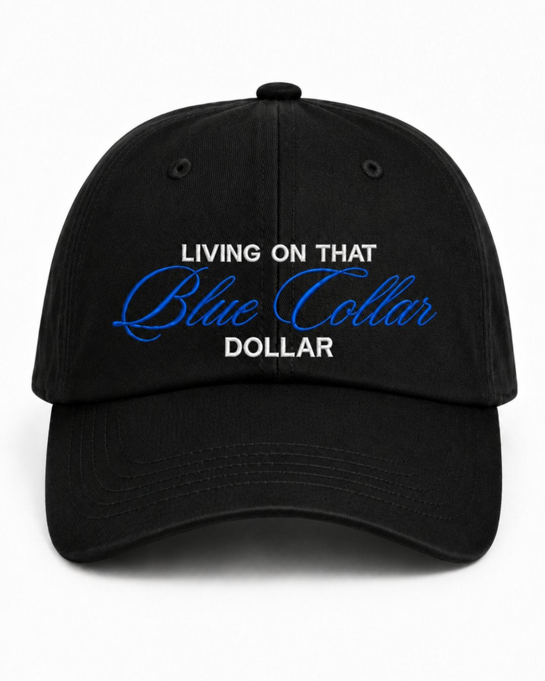 Blue Collar Dollar Embroidered Classic Hat