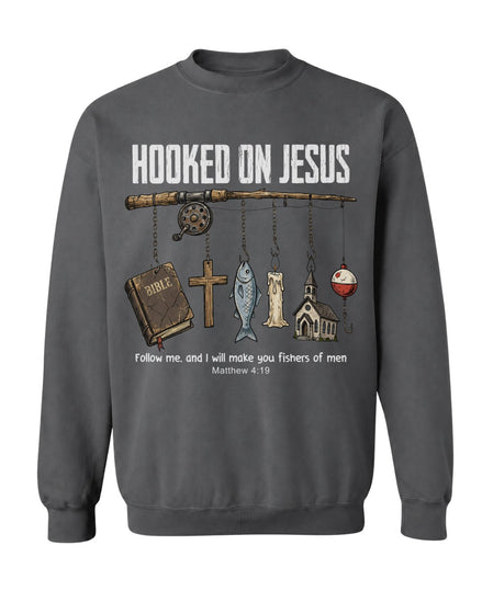 Hooked On Jesus Fisherman Sweatshirt