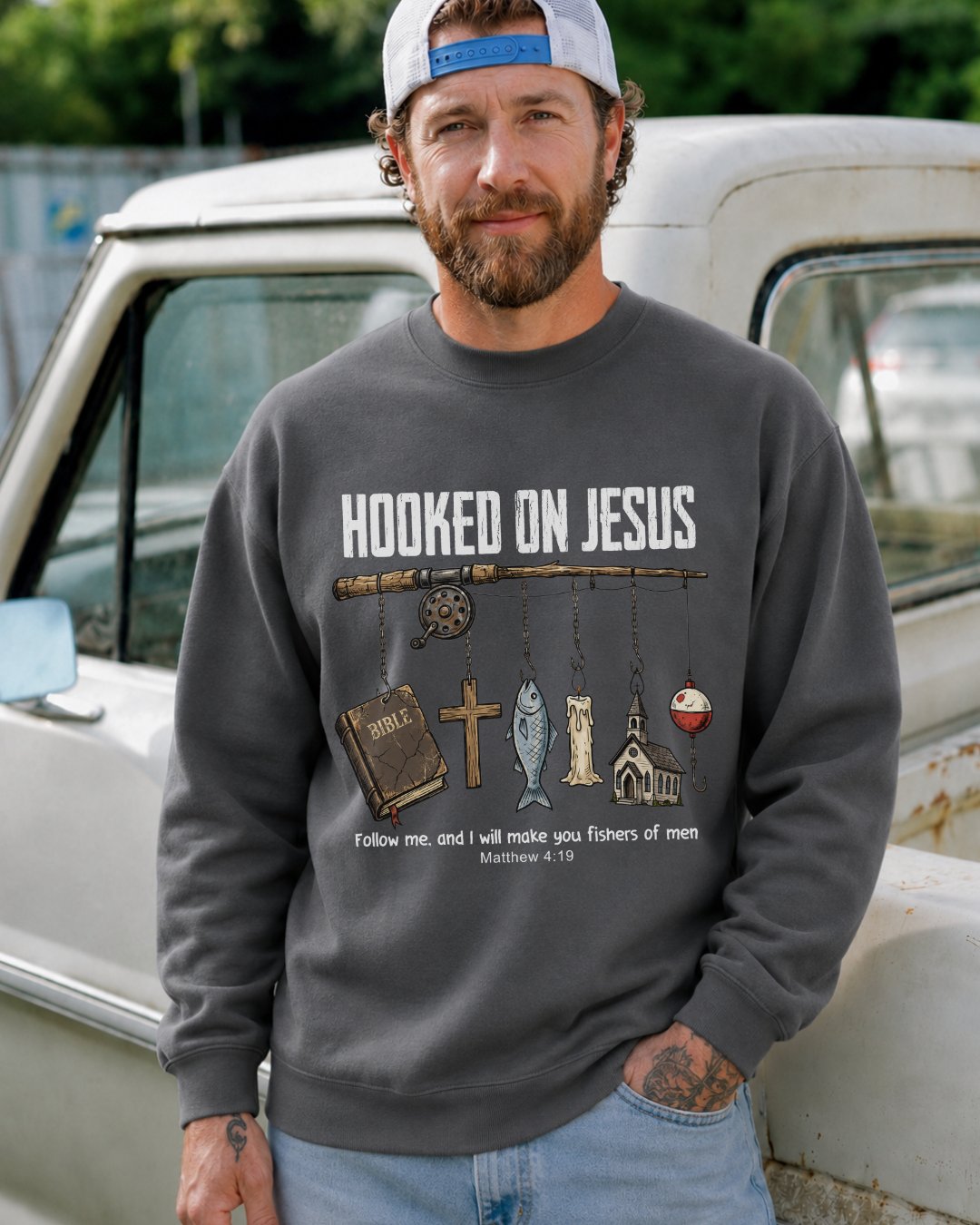 Hooked On Jesus Fisherman Sweatshirt