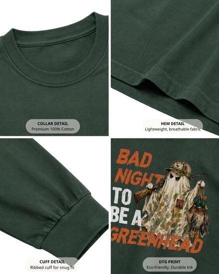 Bad Night To Be A Greenhead Long-sleeve (7).jpg