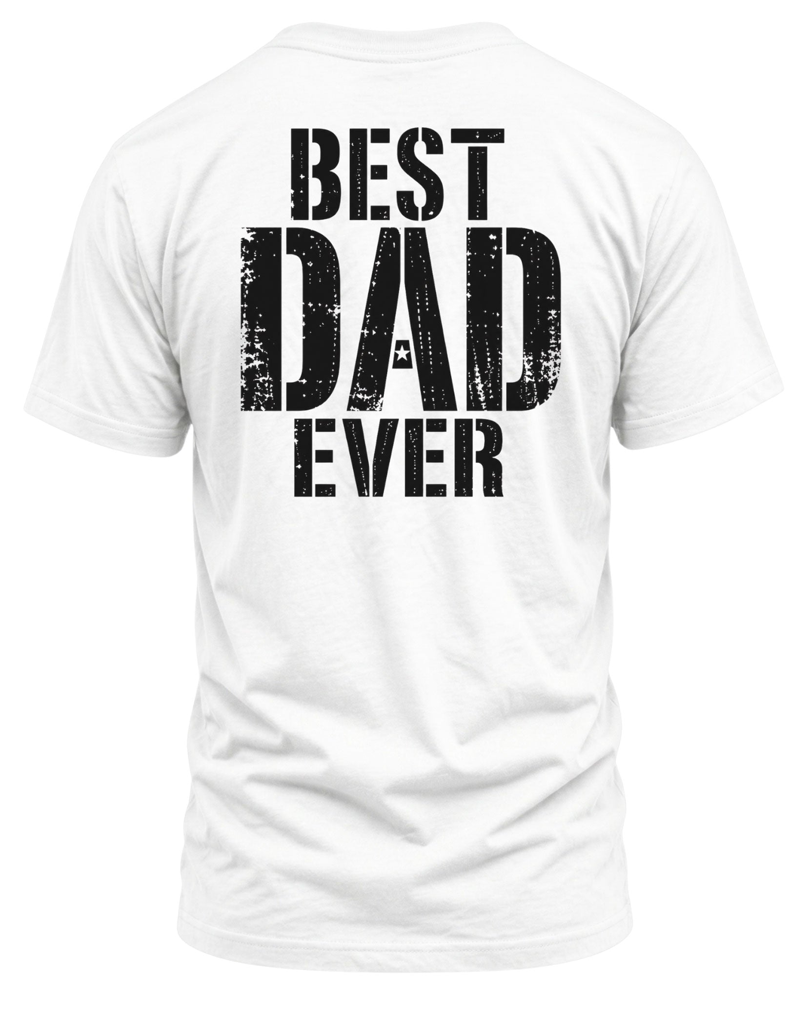 Best Dad Ever T-shirt