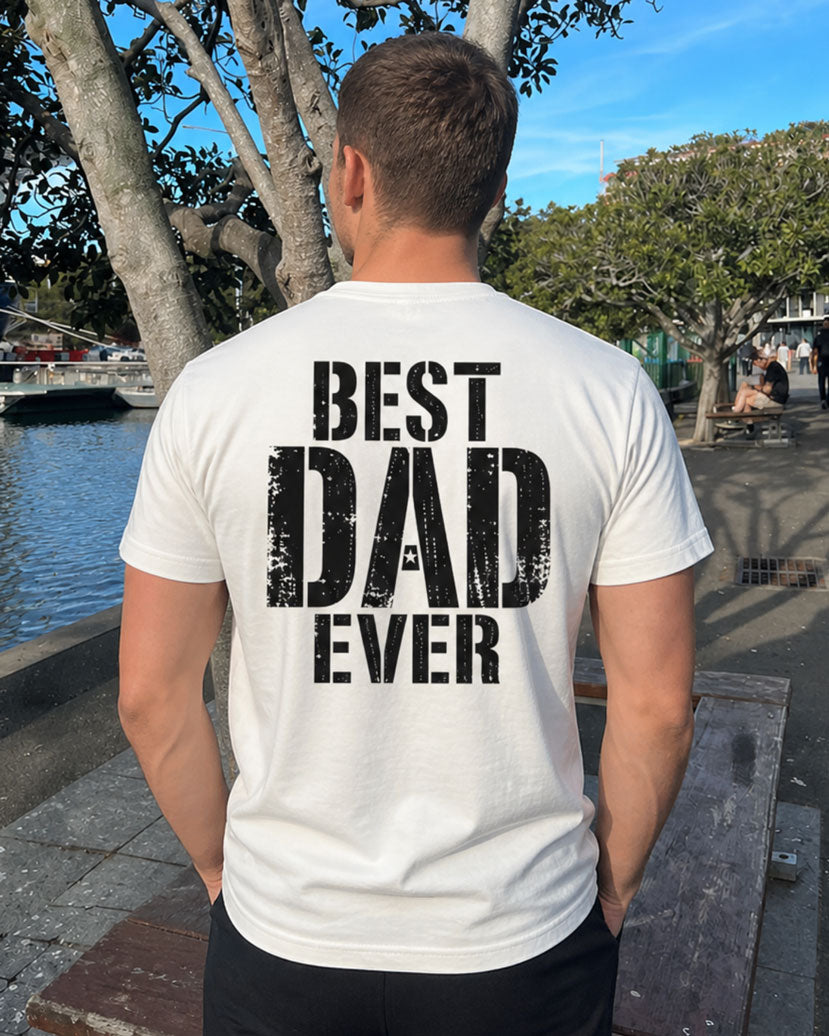Best Dad Ever T-shirt