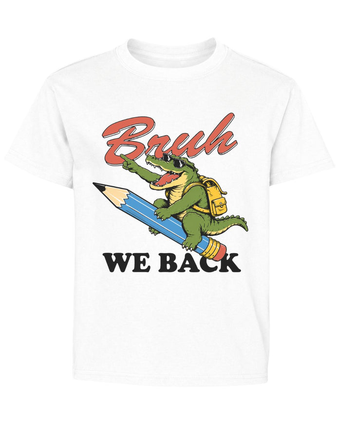 Bruh We Back Youth Tee