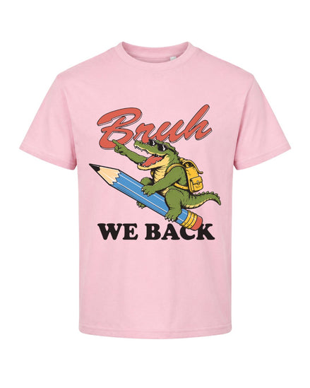 Bruh We Back Youth Tee