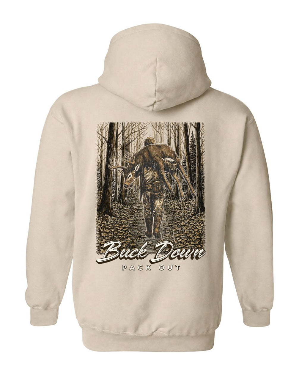 Buck Down, Pack Out Hoodie.jpg