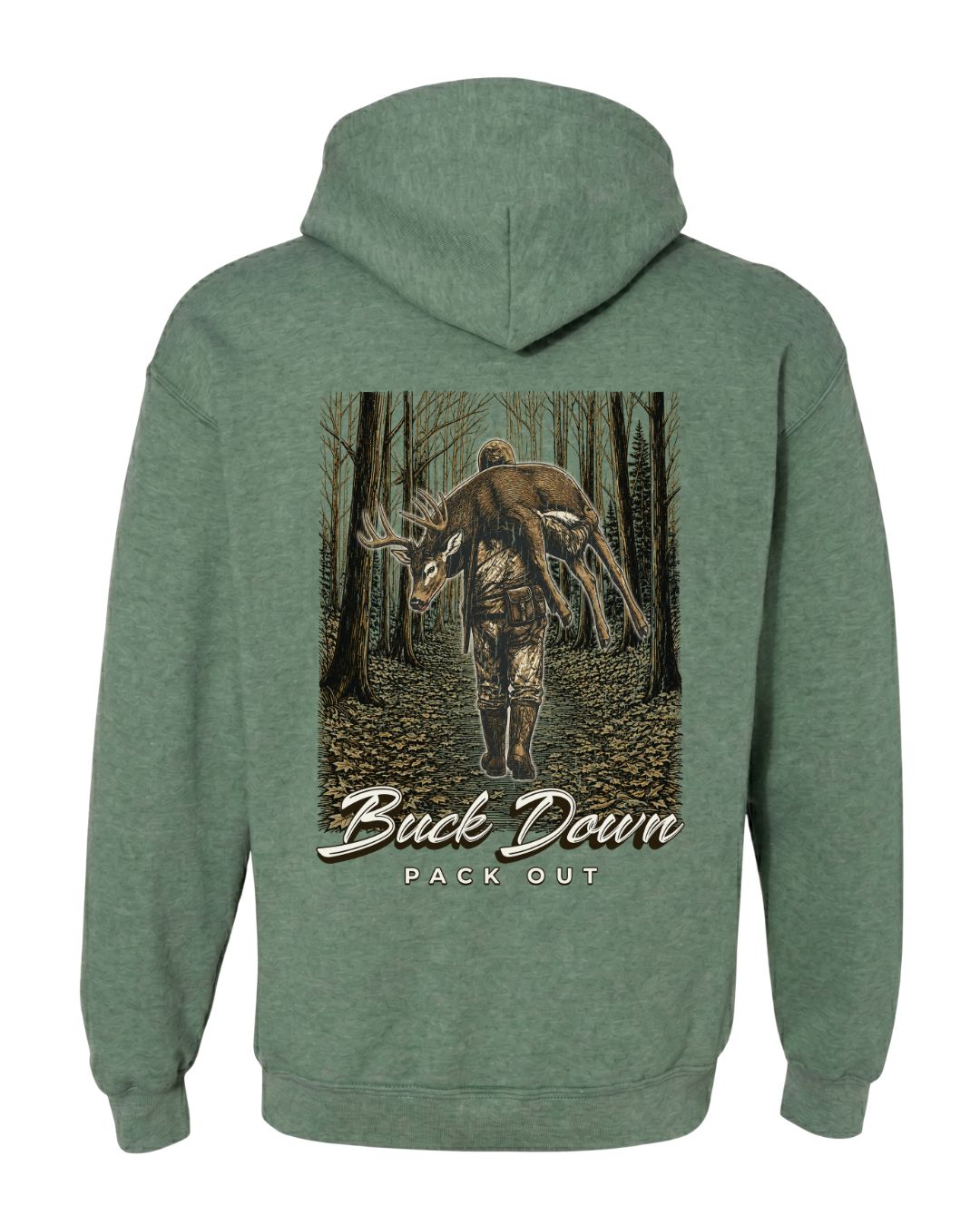 Buck Down, Pack Out Hoodie (3).jpg