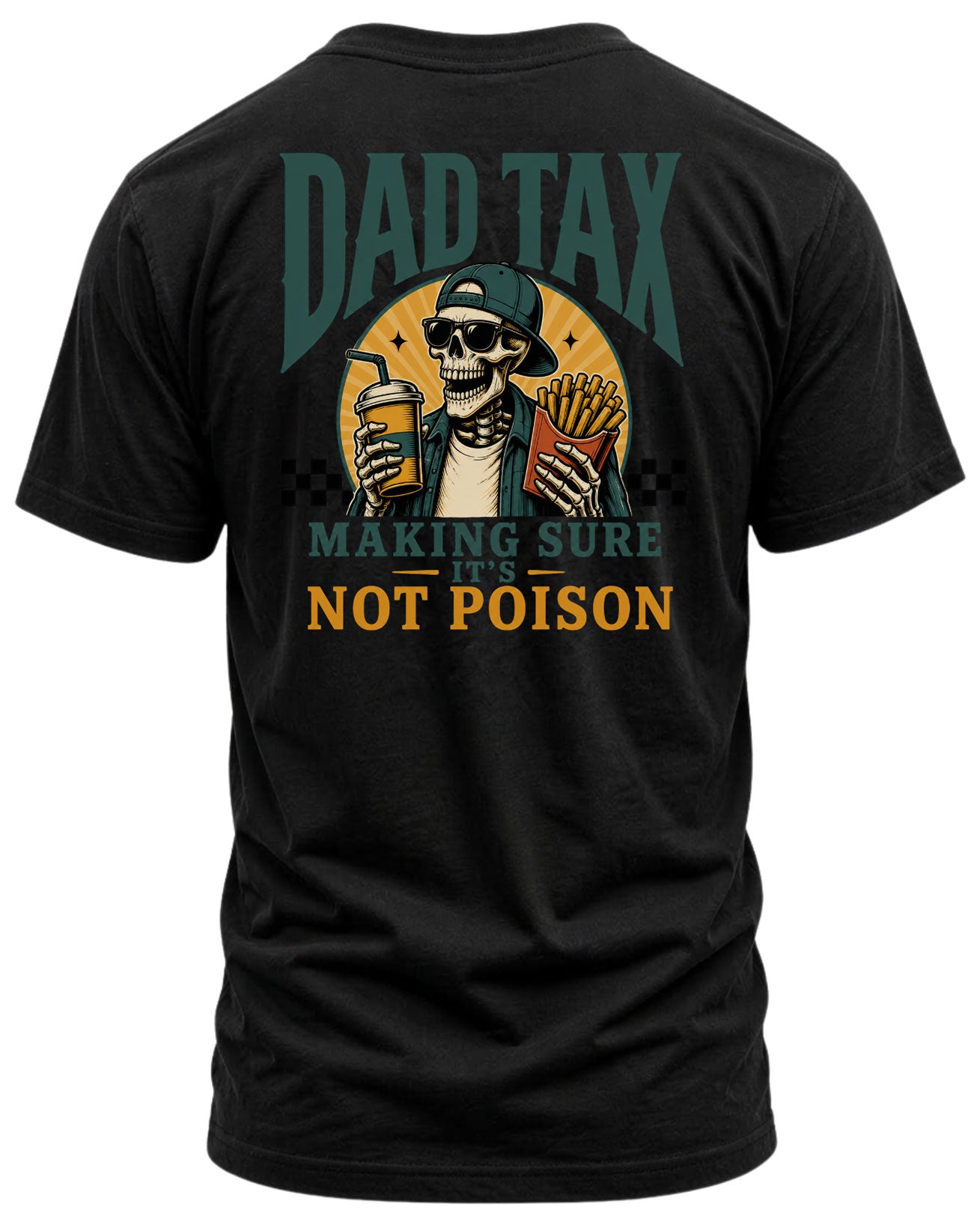 Dad Tax Skeleton T-Shirt