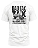 Dad Tax T-shirt