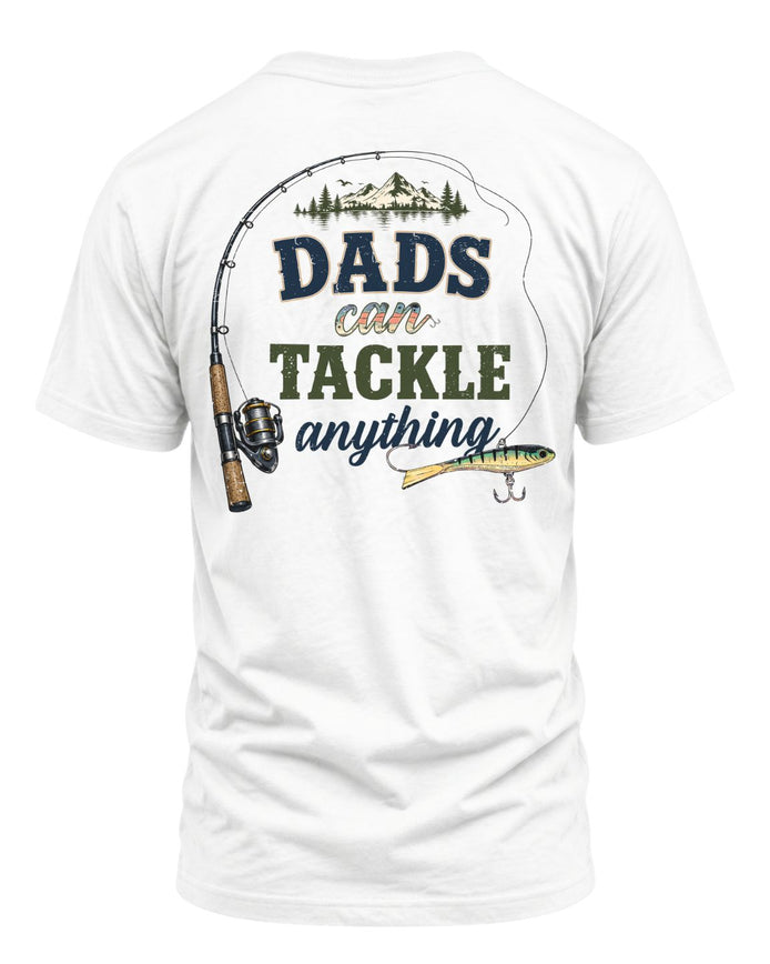 Dads Can Tackle Anything T-shirt