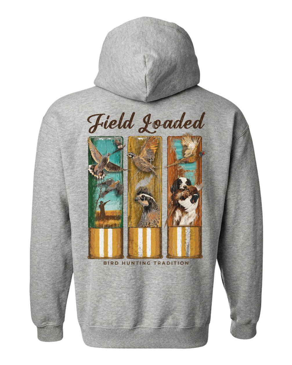 Field Loaded Bird Hunting Tradition Hoodie