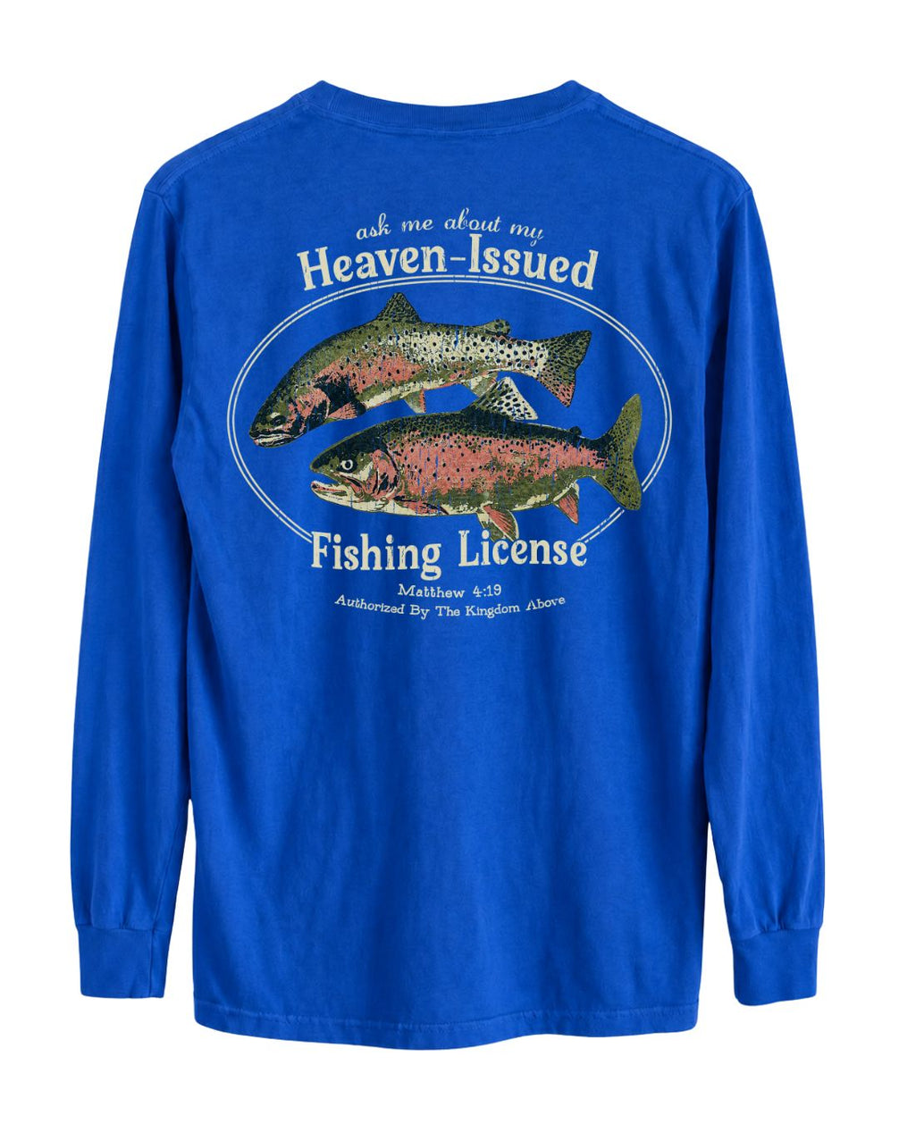 Heaven-Issued Fishing License Matthew 4:19 Long-sleeve - Indigo Blue