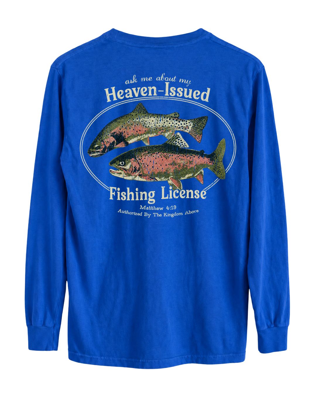 Heaven-Issued Fishing License Matthew 4:19 Long-sleeve - Indigo Blue